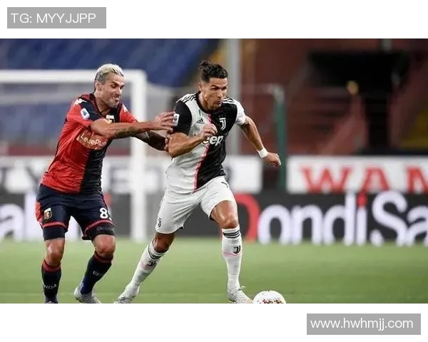 意甲激战尤文图斯迎战热那亚全力争胜展现强队风范